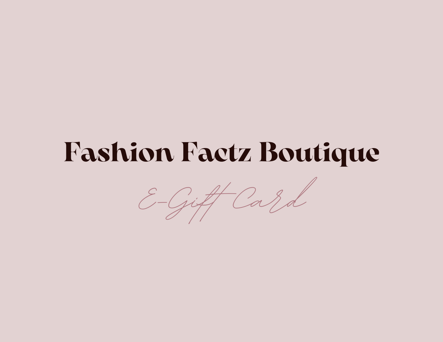 Fashion Factz Gift Card